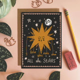 I Love You More than All the Stars - Greeting Card