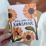 "You are my Sunshine" Greeting Card