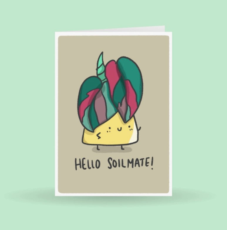 Hello Soil-mate Plant Greeting Card