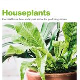 Grow Houseplants: Essential know-how and expert advice for success