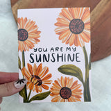 "You are my Sunshine" Greeting Card