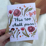 "This too shall pass" Encouragement Card