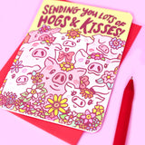 Hogs And Kisses Love Card