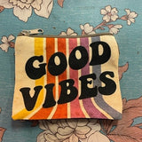 Good Vibes Canvas Coin Purse - 6 Styles